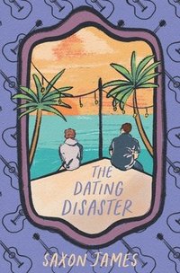 bokomslag The Dating Disaster