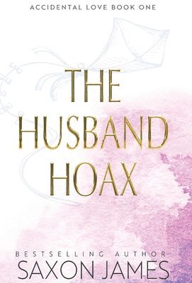 Saxon James - Husband Hoax, Inbunden