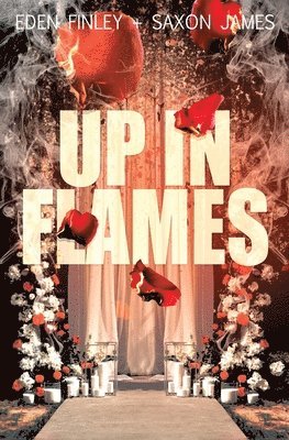 Up in Flames 1