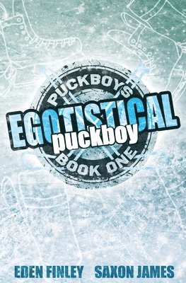 Egotistical Puckboy Special Edition 1