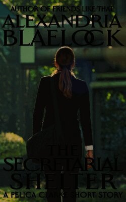 The Secretarial Shelter