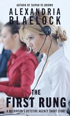 Alexandria Blaelock - First Rung, Häftad