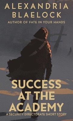 bokomslag Success at the Academy