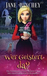 bokomslag Wer Geistert da?