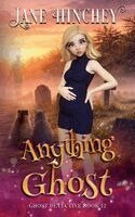 Jane Hinchey - Anything Ghost, Häftad