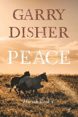 Garry Disher - Peace, Häftad