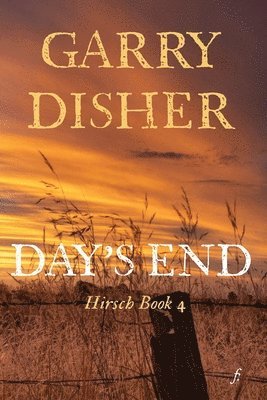 Garry Disher - Day's End, Häftad