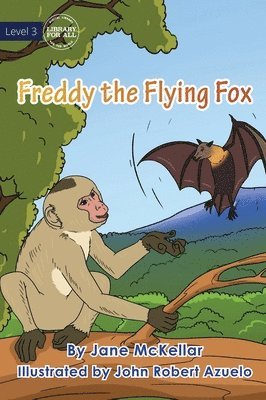 Freddy The Flying Fox 1