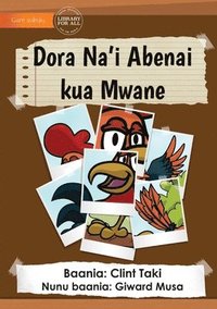 bokomslag Parts Of A Rooster's Body - Dora Na'i Abenai kua Mwane