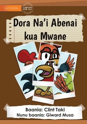 Parts Of A Rooster's Body - Dora Na'i Abenai kua Mwane 1