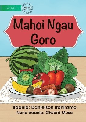 Danielson Irohiramo - Healthy Food - Mahoi Ngau Goro, Häftad