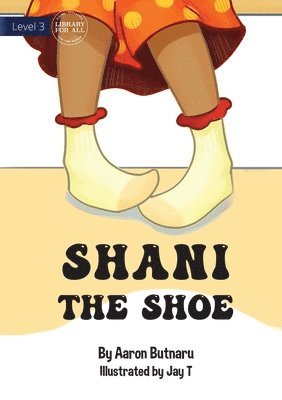 bokomslag Shani The Shoe