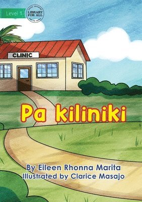 bokomslag At The Clinic - Pa kiliniki