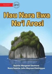 bokomslag Arosi Rocks - Hau Nara Ewa Na'i Arosi