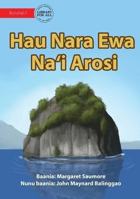 Arosi Rocks - Hau Nara Ewa Na'i Arosi 1