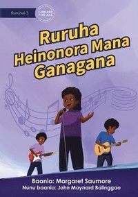 bokomslag My Musical Group - Ruruha Heinonora Mana Ganagana