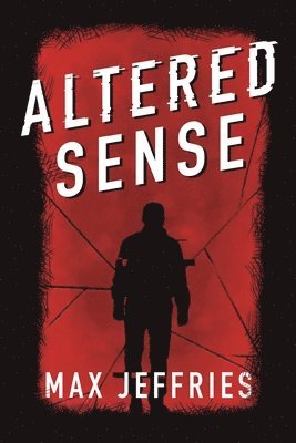 Altered Sense 1