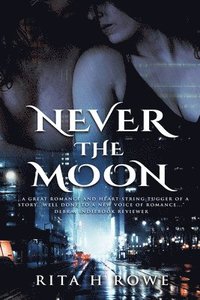 bokomslag Never The Moon
