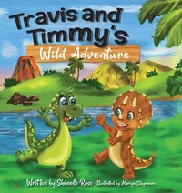bokomslag Travis and Timmy's Wild Adventure