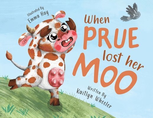 When Prue Lost Her Moo! 1