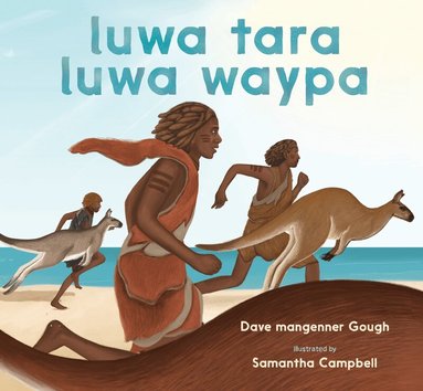 Dave mangenner Gough - luwa tara luwa waypa, Inbunden
