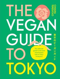 bokomslag The Vegan Guide to Tokyo