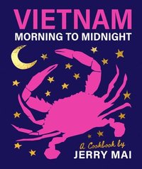 bokomslag Vietnam: Morning to Midnight