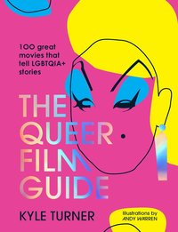 bokomslag The Queer Film Guide