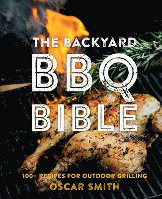 bokomslag Backyard BBQ Bible