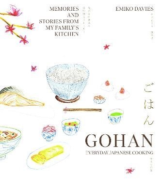 Gohan: Everyday Japanese Cooking 1