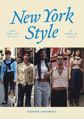 New York Style: Walk, Shop, Eat & Play 1