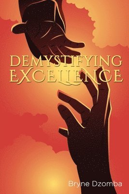 Demystifying Excellence 1