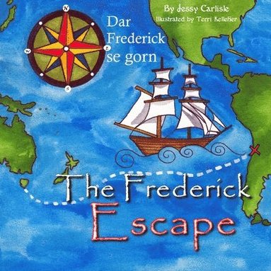 Jessy Carlisle - The Frederick Escape (Dar Frederick se Gorn), Häftad