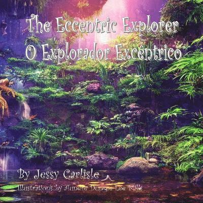 Jessy Carlisle - The Eccentric Explorer (O Explorador Excêntrico), Häftad