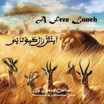 Jessy Carlisle - A Free Lunch (أَبِنْثِنْ رَانَ كَيوْتَا نٜىٰ), Häftad