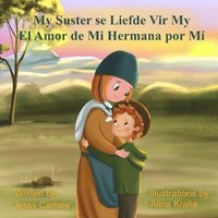 bokomslag El Amor de Mi Hermana Por M (My Suster Se Liefde Vir My)