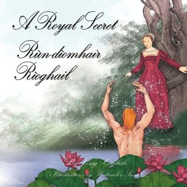 Jessy Carlisle - Rùn-dìomhair Rìoghail (A Royal Secret), Häftad