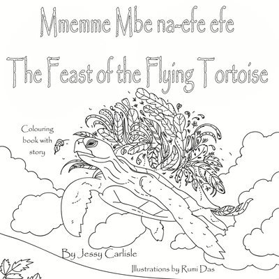 The Feast of the Flying Tortoise / Mmemme Mbe na-efe efe 1