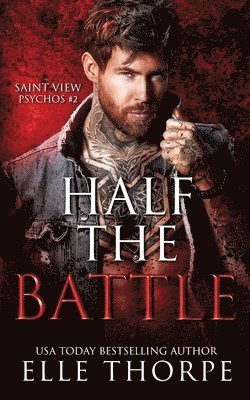 Elle Thorpe - Half the Battle, Häftad
