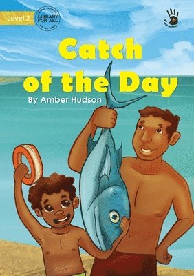 Amber Hudson - Catch of the Day - Our Yarning, Häftad