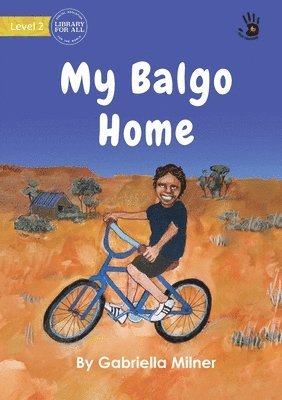 My Balgo Home - Our Yarning 1