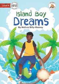 bokomslag Island Boy Dreams - Our Yarning