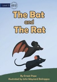 bokomslag The Bat and The Rat