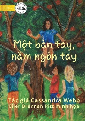 Four Fingers, Just One Thumb - M?t bàn tay, n?m ngón tay 1