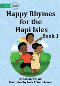 bokomslag Happy Rhymes For the Hapi Isles