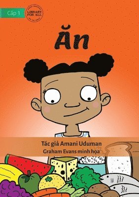Amani Uduman, Amani Uduman - Eat - Ăn, Häftad