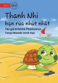 bokomslag Tilly The Timid Turtle - Thanh Nhi - b&#7841;n rua nhut nhat