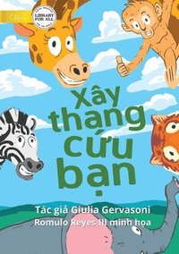 bokomslag A Tower For Gery - Xây thang c?u b?n