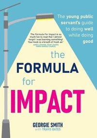 bokomslag The Formula for Impact