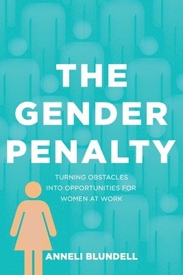 The Gender Penalty 1